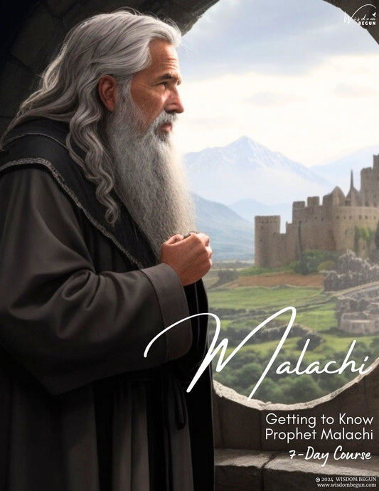 Prophets of the Bible 7-Day Course: Malachi