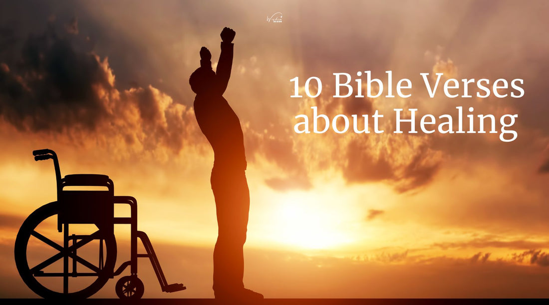 10 Bible Verses About Healing