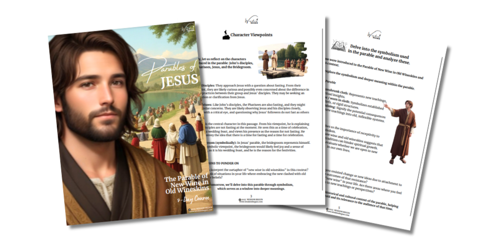 Parables of Jesus 7-Day Course: New Wine in Old Wineskins