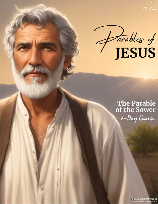 Parables of Jesus 7-Day Course: The Sower