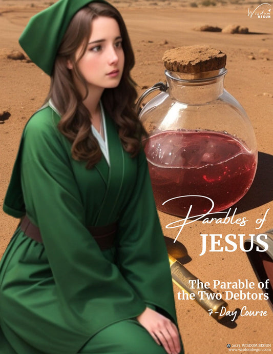 Parables of Jesus 7-Day Course: The Two Debtors
