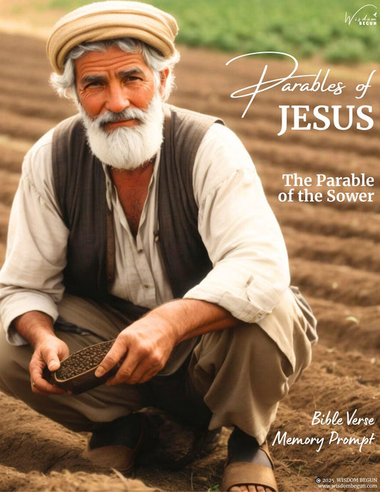 The Parable of the Sower - Bible Verse Memory Prompt