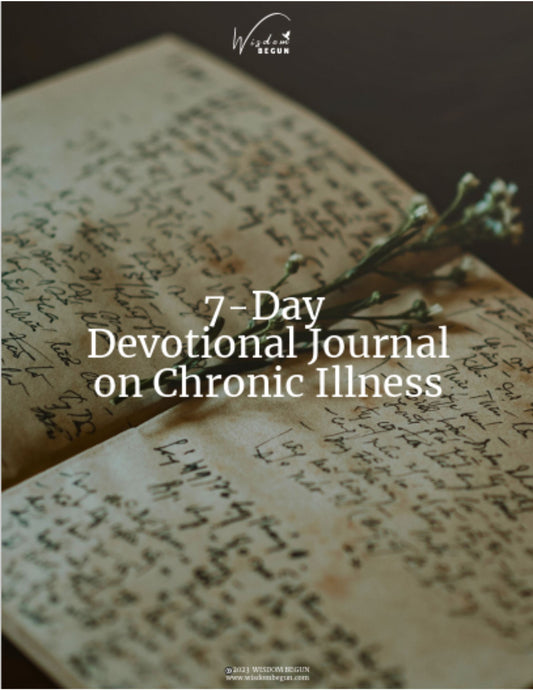 Chronic Illness - 7-Day Devotional Journal