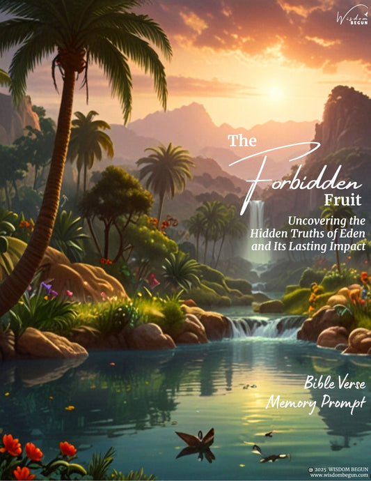The Forbidden Fruit - Bible Verse Memory Prompt