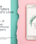 Christian Phone Screen Wallpapers – Gentle Reminders of God’s Love Phone Wallpapers – Bible Verse Phone Wallpapers – 10-Image Digital Bundle