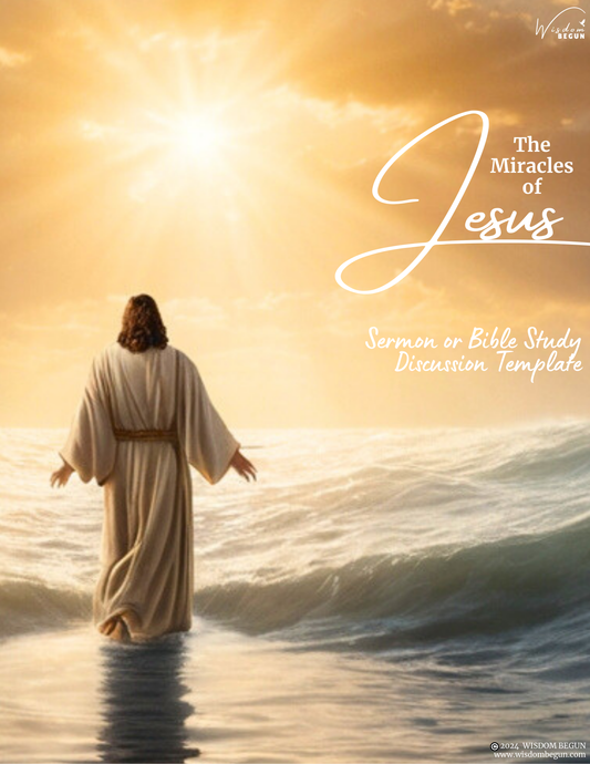 Miracles of Jesus - Bible Study Discussion Template