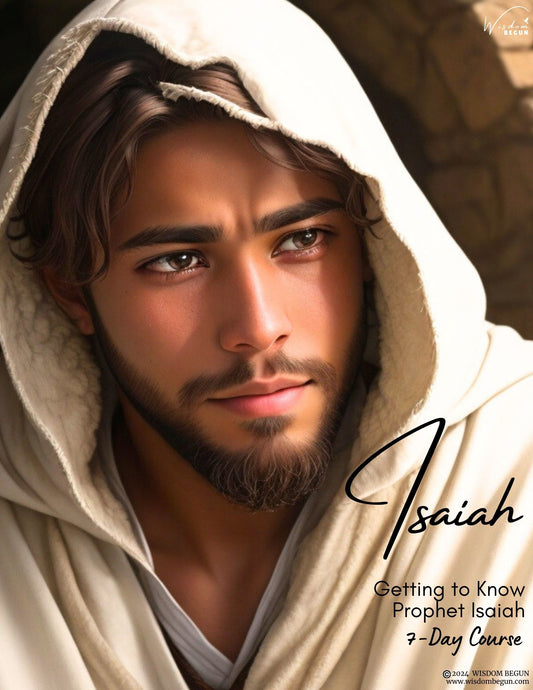 Prophets of the Bible 7-Day Course: Isaiah