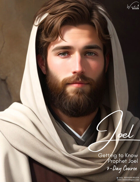 Prophets of the Bible 7-Day Course: Joel
